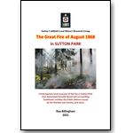 SUTTON PARK: The Great fire of 1868